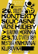 Hořínka: Kontexty současné vážné hudby – 20. století