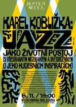 Koblížka: Jazz jako životní postoj